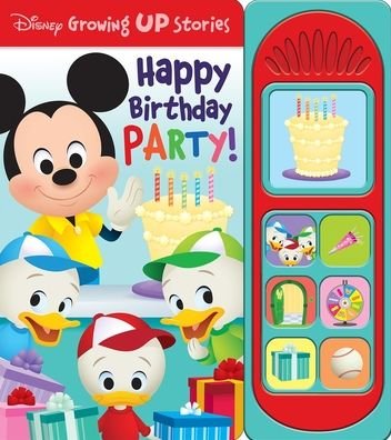 Cover for Pi Kids · Disney Growing Up Stories: Happy Birthday Party! (Board book) (2021)