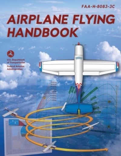 Cover for Federal Aviation Administration (Faa) · Airplane Flying Handbook (Paperback Book) (2022)