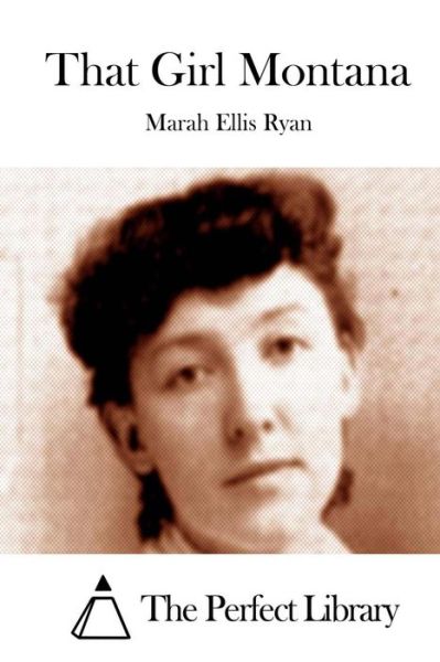 Cover for Marah Ellis Ryan · That Girl Montana (Paperback Book) (2015)