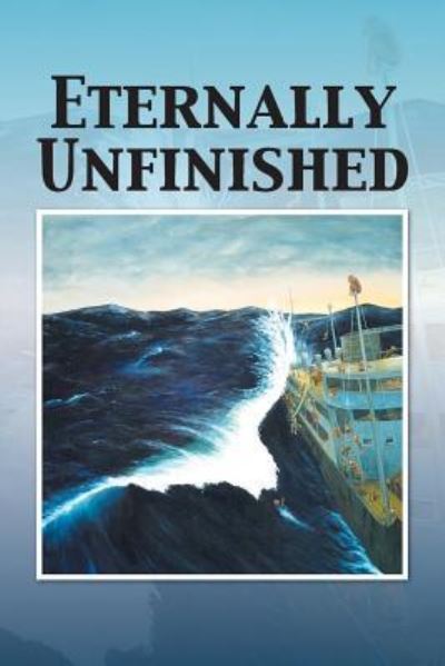 Cover for James Antell · Eternally Unfinished (Paperback Book) (2016)