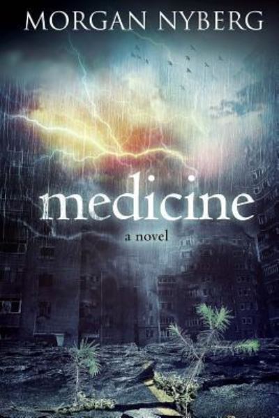 Cover for Morgan Nyberg · Medicine (Paperback Book) (2015)