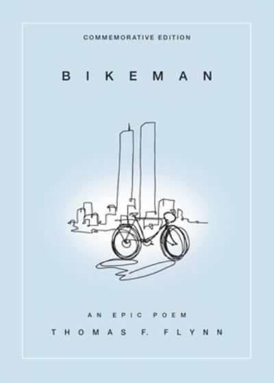 Cover for Thomas Flynn · Bikeman, Commemorative Edition (N/A) (2021)