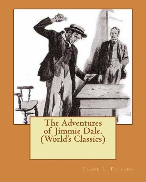 Cover for Frank L. Packard · The Adventures of Jimmie Dale. (Paperback Book) (2016)