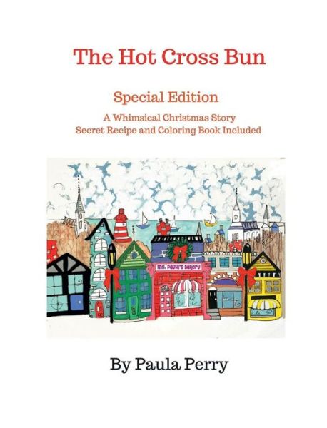 Cover for Paula Perry · The Hot Cross Bun Special Edition (Hardcover Book) (2017)