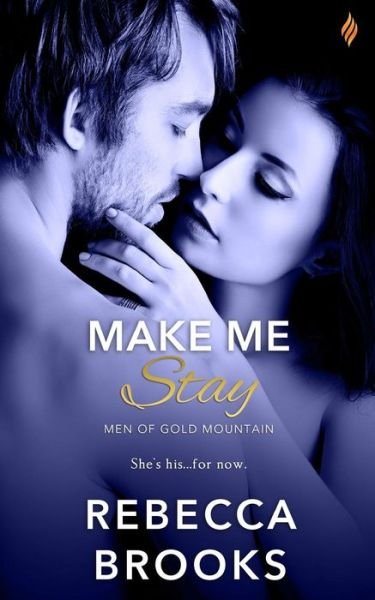 Cover for Rebecca Brooks · Make Me Stay (Paperback Book) (2016)