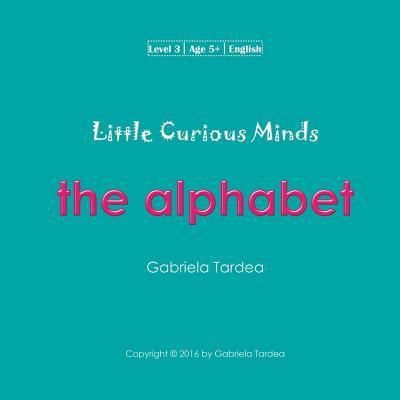 Cover for Gabriela Tardea · Little Curious Minds (Paperback Bog) (2016)