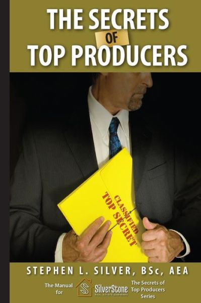 Cover for Stephen Silver · The Secrets of Top Producers (Pocketbok) (2017)