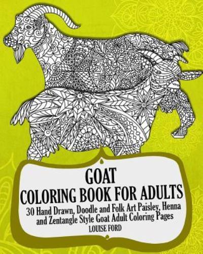 Cover for Louise Ford · Goat Coloring Book For Adults (Paperback Book) (2017)