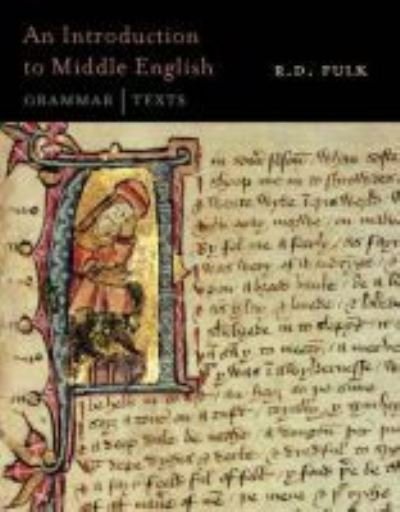 Cover for R. D. Fulk · An Introduction to Middle English: Grammar and Texts (Paperback Book) (2012)