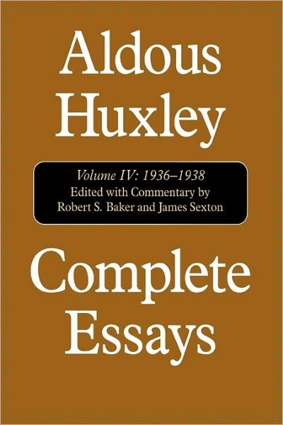 Cover for Aldous Huxley · Complete Essays: Aldous Huxley, 1936-1938 - Complete Essays of Aldous Huxley (Gebundenes Buch) (2002)