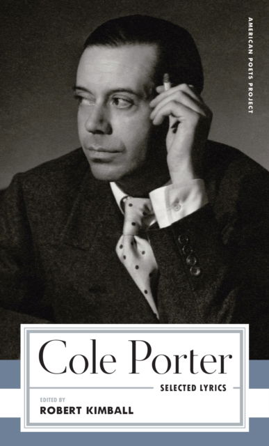 Cover for Cole Porter · Cole Porter: Selected Lyrics (Paperback Book) (2024)