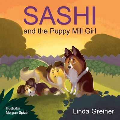 Cover for Linda Greiner · Sashi and the Puppy Mill Girl (Paperback Book) (2019)