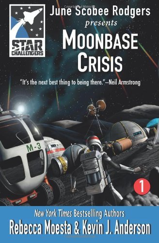 Cover for Rebecca Moesta · Star Challengers: Moonbase Crisis: Star Challengers Book 1 (Paperback Book) (2014)