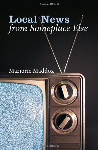 Cover for Marjorie Maddox · Local News from Someplace Else: (Paperback Book) (2013)