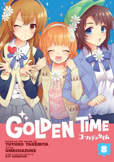 Cover for Yuyuko Takemiya · Golden Time Vol. 8 - Golden Time (Paperback Book) (2017)