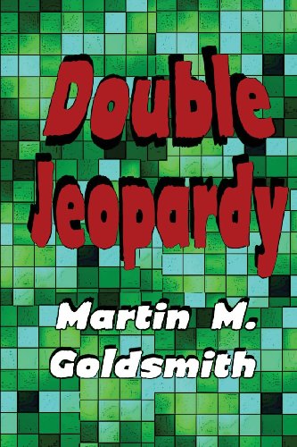 Cover for Martin M. Goldsmith · Double Jeopardy (Paperback Book) (2013)