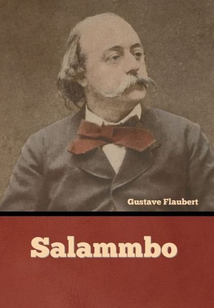 Cover for Gustave Flaubert · Salammbo (Hardcover Book) (2022)