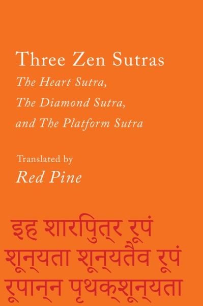 Cover for Red Pine · Three Zen Sutras: The Heart Sutra, The Diamond Sutra, and The Platform Sutra - Counterpoints (Paperback Book) (2021)