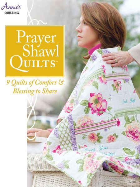 Cover for Annie's · Prayer Shawl Quilts (Paperback Book) (2019)