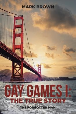 Cover for Mark Brown · Gay Games I (Paperback Book) (2020)