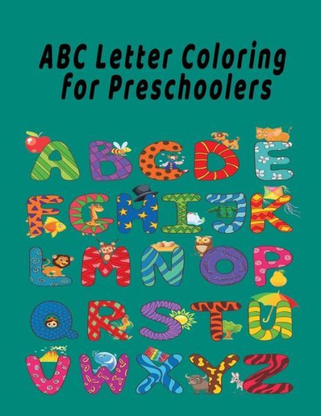 Cover for Abc Coloring Book Publishing · ABC Letter Coloring Book For Preschoolers (Pocketbok) (2020)