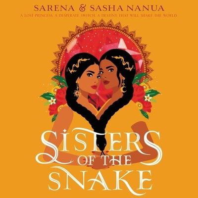 Cover for Sarena Nanua · Sisters of the Snake (CD) (2021)