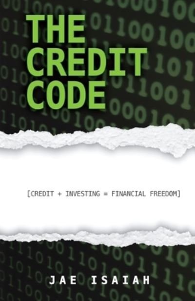 Cover for Jae Isaiah · The Credit Code (Paperback Bog) (2021)