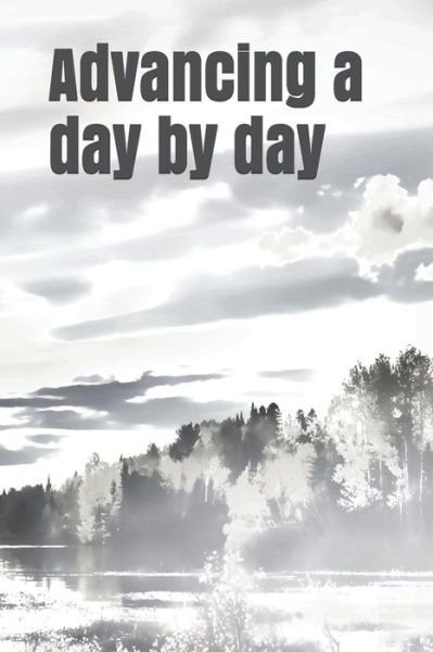 Cover for El Amrani · Advancing a day by day (Paperback Bog) (2019)