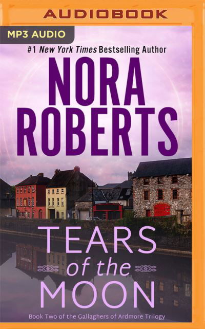 Cover for Nora Roberts · Tears of the Moon (CD) (2020)