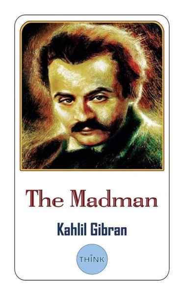 Cover for Kahlil Gibran · The Madman (Paperback Bog) (2018)