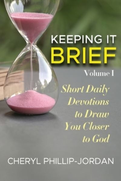 Cover for Cheryl Phillip-Jordan · Keeping it Brief (Paperback Book) (2021)