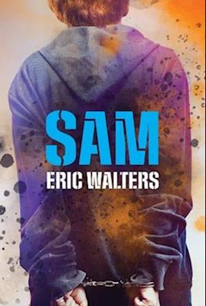 Cover for Eric Walters · Sam (Paperback Book) (2025)