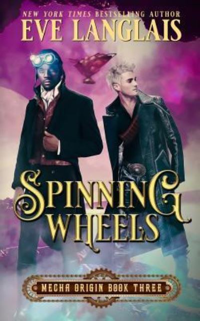 Cover for Eve Langlais · Spinning Wheels (Paperback Book) (2019)