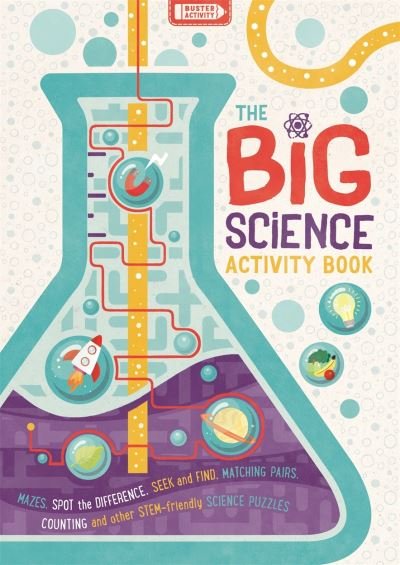 Cover for Damara Strong · The Big Science Activity Book: Fun, Fact-filled STEM Puzzles for Kids to Complete - Big Buster Activity (Pocketbok) (2021)
