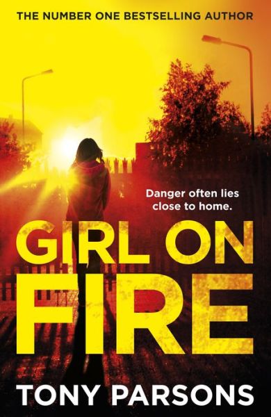 Cover for Tony Parsons · Girl On Fire - DC Max Wolfe (Paperback Book)