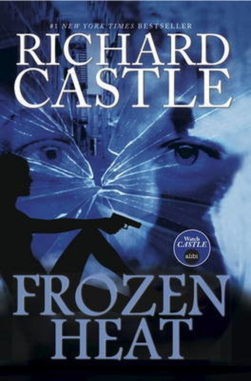 Cover for Richard Castle · Nikki Heat - Frozen Heat (Vol 4) (Taschenbuch) (2013)