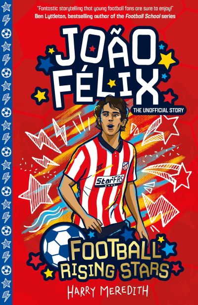 Cover for Harry Meredith · Football Rising Stars: Joao Felix - Football Rising Stars (Paperback Book) (2022)