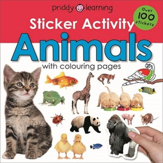 Sticker Activity Animals - Early Learning Sticker Activity - Roger Priddy - Books - Priddy Books - 9781783414949 - April 10, 2018