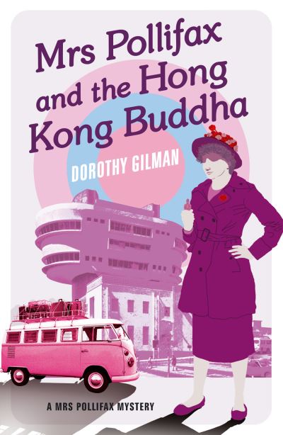 Cover for Dorothy Gilman · Mrs Pollifax and the Hong Kong Buddha (Paperback Book) (2021)