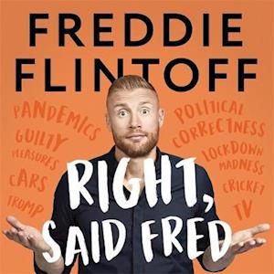 Cover for Andrew Flintoff · Right, Said Fred (Hardcover Book) (2020)