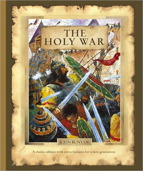 Cover for John Bunyan · The Holy War (Hardcover Book) [Revised edition] (2013)