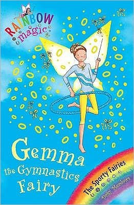 Cover for Daisy Meadows · Rainbow Magic: Gemma the Gymnastic Fairy: The Sporty Fairies Book 7 - Rainbow Magic (Taschenbuch) (2008)