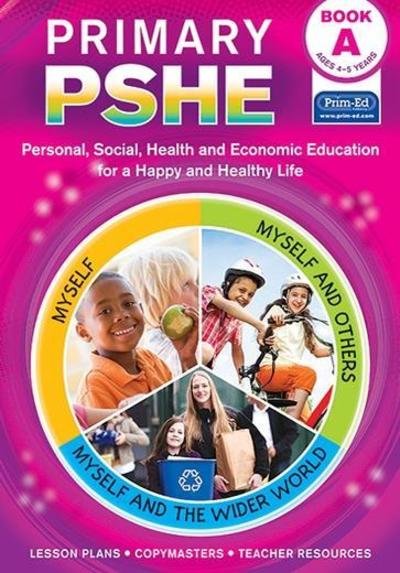 Cover for RIC Publications · Primary PSHE Book A: Personal, Social, Health and Economic Education for a Happy and Healthy Life - Primary PSHE (Buch) (2017)
