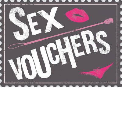 Cover for Summersdale Publishers · Sex Vouchers (Paperback Book) (2014)