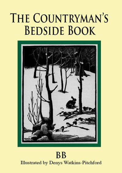 The Countryman's Bedside Book - Bb - Books - Merlin Unwin Books - 9781873674949 - September 8, 2006