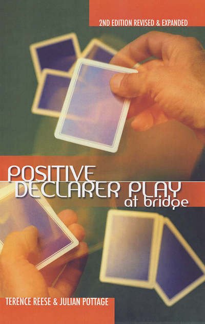 Positive Declarer Play - Terence Reese - Bøger - Master Point Press - 9781894154949 - 1. marts 2005