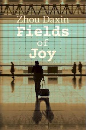 Cover for Zhou Daxin · Fields of Joy (Paperback Book) (2020)