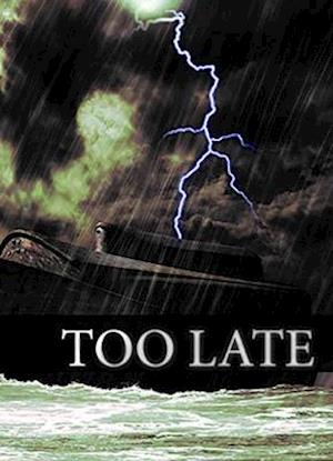 Cover for Mathew Bartlett · It's Too Late! - Faithbuilders Gospel Tracts (Pamphlet) (2017)