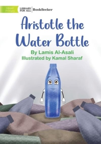 Cover for Lamis Al-Asali · Aristotle the Water Bottle (Book) (2022)