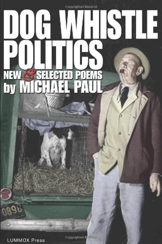 Cover for Michael Paul · Dog Whistle Politics (Paperback Bog) (2011)